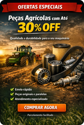 Promoção de peças agrícolas com até 30% de desconto